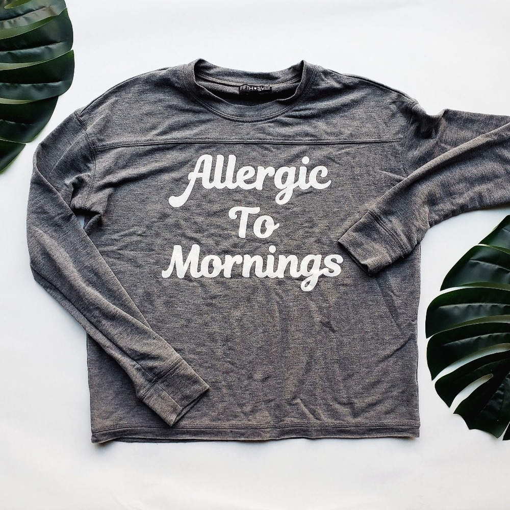 Allergic To Mornings Top